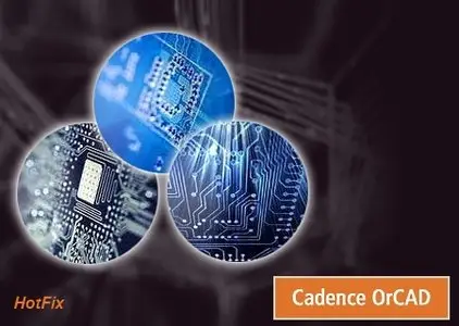 Cadence SPB OrCAD 16.5.0(11)13 (Allegro SPB) Hotfix