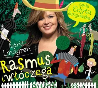 «Rasmus i włóczęga» by Astrid Lindgren