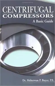 Centrifugal Compressors: A Basic Guide