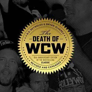 The Death of WCW [Audiobook]