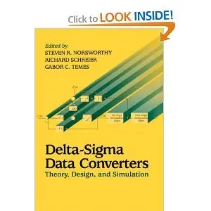 Delta-Sigma Data Converters: Theory, Design, and Simulation (repost)