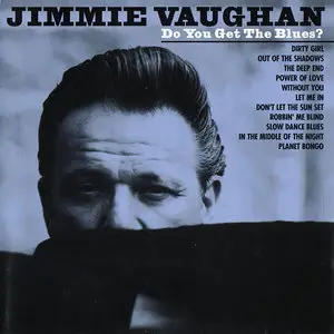 Jimmie Vaughan - Albums Collection 1994-2019 (7CD)