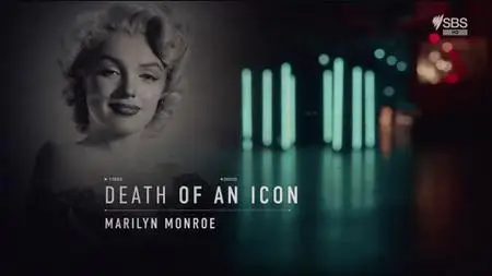 SBS - Death Of An Icon: Marilyn Monroe (2021)
