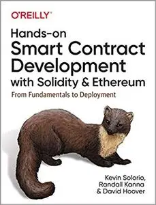 Hands-On Smart Contract Development with Solidity and Ethereum [Early Release]