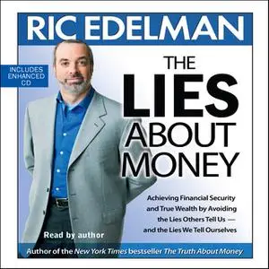 «The Lies About Money» by Ric Edelman