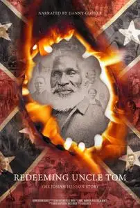 PBS - Redeeming Uncle Tom: The Josiah Henson Story (2019)