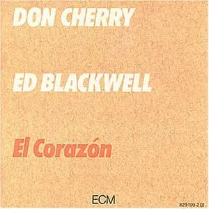 Don Cherry & Ed Blackwell - El corazon - 1982 [ECM 1230]