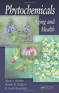 Phytochemicals: Aging and Health