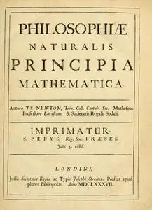 «Philosophiae Naturalis Principia Mathematica (Latin Version)» by Sir Isaac Newton