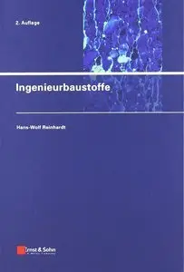 Ingenieurbaustoffe, 2 Auflage (Repost)