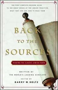 «Back To The Sources» by Barry W. Holtz