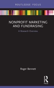 Nonprofit Marketing and Fundraising : A Research Overview