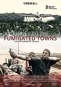 A Journey to the Fumigated Towns (2018)