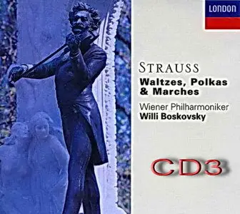 The Strauss Family: Waltzes, Polkas & Marches / Boskovsky CD3 of 6
