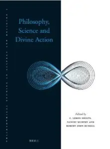 Philosophy, Science and Divine Action [Repost]