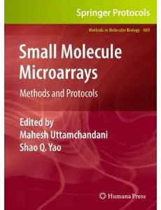 Small Molecule Microarrays: Methods and Protocols