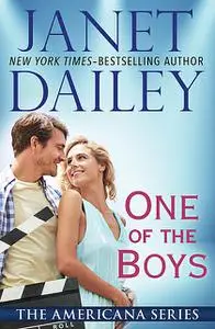 «One of the Boys» by Janet Dailey