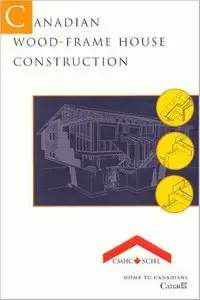 Canadian Wood-Frame House Construction [Repost]