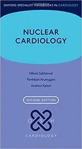 Nuclear Cardiology, 2nd Edition