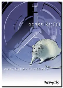 Marazano & Ponzio - Genetiks™ - Complet