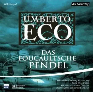 Umberto Eco - Das foucaultsche Pendel