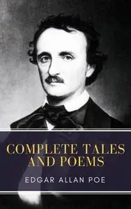 «Edgar Allan Poe: Complete Tales and Poems» by Edgar Allan Poe