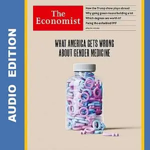 The Economist • Audio Edition • 8 April 2023