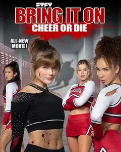 Bring It On: Cheer or Die (2022)