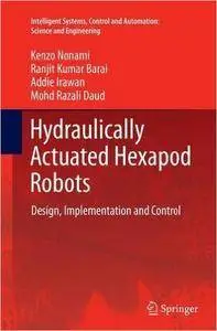 Hydraulically Actuated Hexapod Robots: Design, Implementation and Control (Repost)