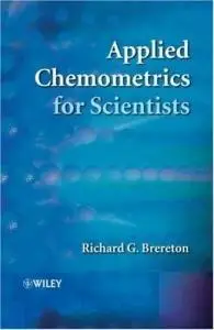 Applied Chemometrics for Scientists (repost)