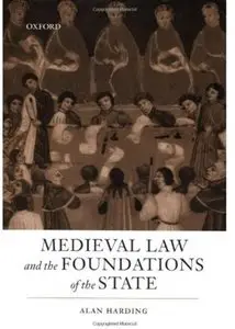 Medieval Law and the Foundations of the State [Repost]