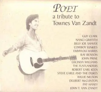 Various Artists - Poet: A Tribute To Townes Van Zandt (2001) (FreeFalls FFE-7019-2 U.S. Pressing}