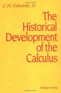 The Historical Development of the Calculus (Repost)