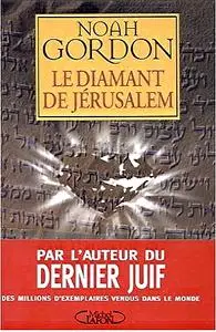 Noah Gordon, "Le diamant de Jérusalem"