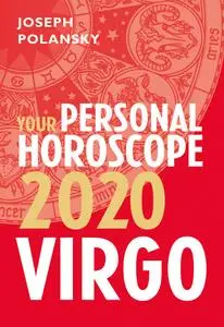 Virgo 2020: Your Personal Horoscope