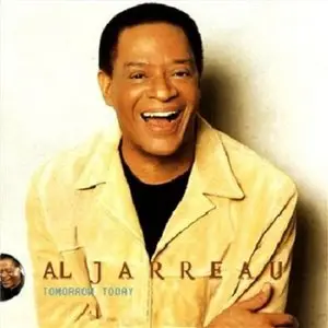 Al Jarreau - Tomorrow Today (1999)