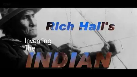 BBC - Rich Hall's Inventing the Indian (2012)