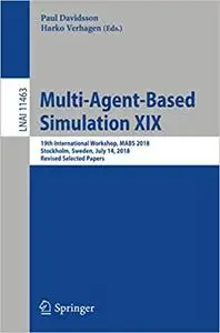 Multi-Agent-Based Simulation XIX (Repost)