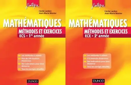 Cécile Lardon, Jean-Marie Monier, "Mathématiques : Méthodes et exercices ECS", 1re et 2e année