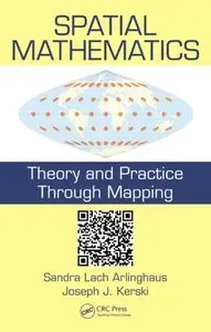 Spatial Mathematics: Theory and Practice through Mapping (Repost)