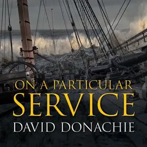 «On a Particular Service» by David Donachie