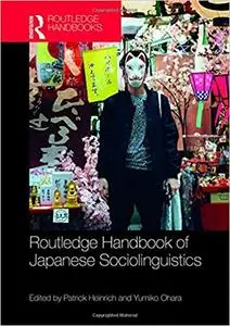 Routledge Handbook of Japanese Sociolinguistics