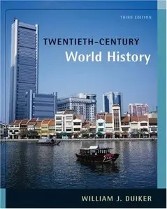 Twentieth-Century World History, 3 edition (repost)