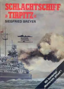 Schlachtschiff Tirpitz (Marine-Arsenal Band 1)