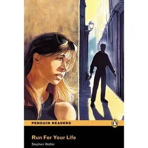 Run for Your Life: Level 1 (Penguin Readers (Graded Readers)) by Stephen Waller