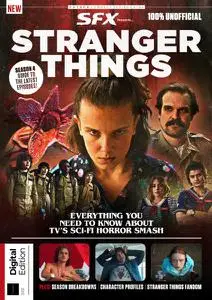 SFX Presents - Ultimate Guide to Stranger Things - 2nd Edition 2022