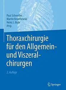 Thoraxchirurgie für den Allgemein- und Viszeralchirurgen (repost)