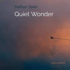 Nathan Speir - Quiet Wonder (2018)