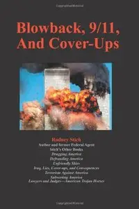 Blowback, 9/11, and Cover-Ups 