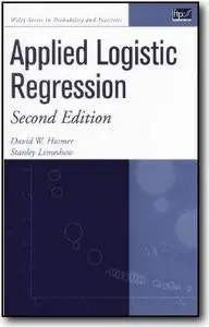 David W. Jr. Hosmer, Stanley Lemeshow, «Applied Logistic Regression» (2nd edition)